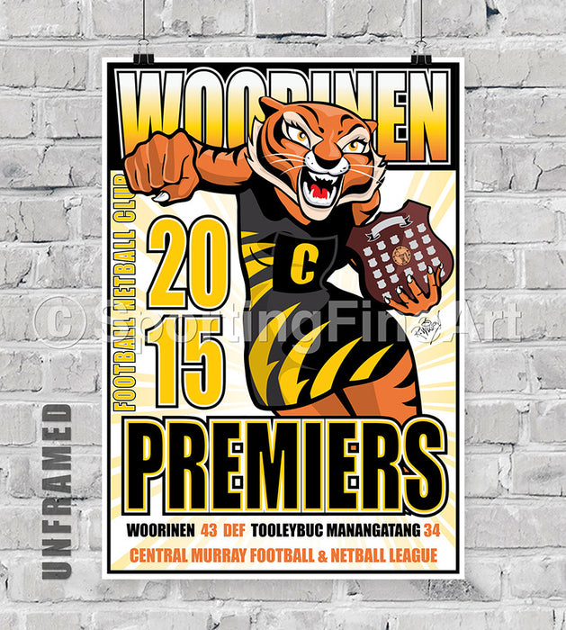 Woorinen Netball Club 2015 Premiership Poster